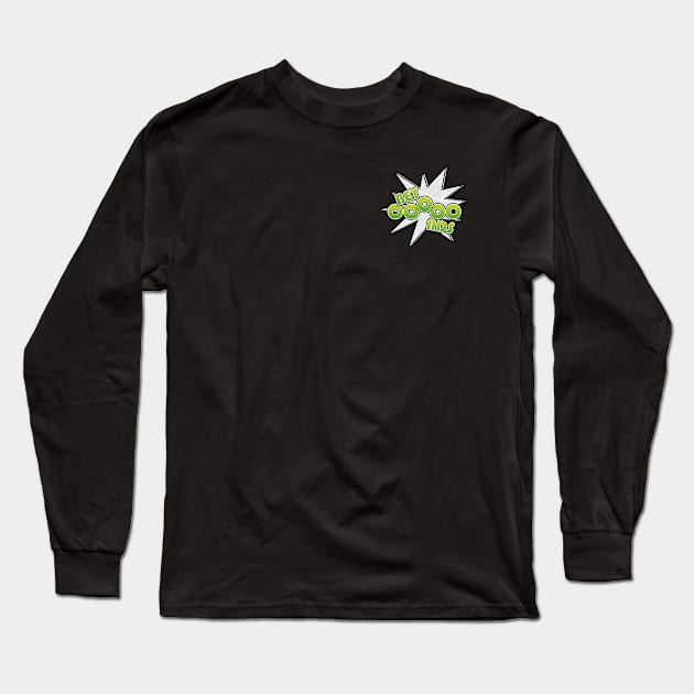 BEYOOOOONDS Long Sleeve T-Shirt by vonnon